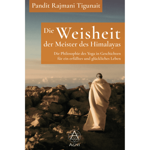 Die Weisheit der Meister des Himalayas