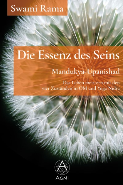 Mandukya-Upanishad - Die Essenz des Seins - Swami Rama - ISBN 9783964570123
