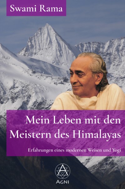 Mein Leben mit den Meistern des Himalayas - Swami Rama - ISBN 9783964571083 - Cover